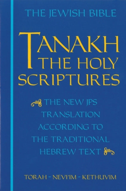 Jps Tanakh the Holy Scriptures Blue