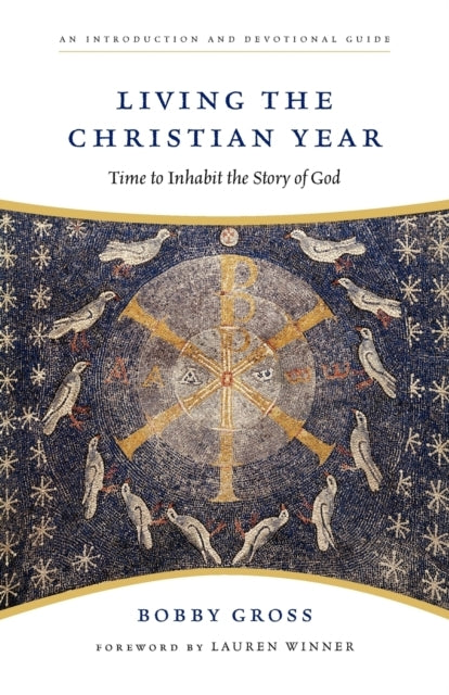 Living the Christian Year