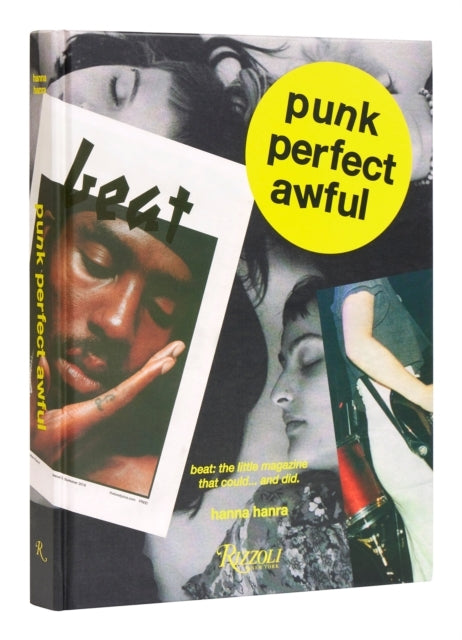 Punk Perfect Awful Beat: The Little Magazine That Could ...A