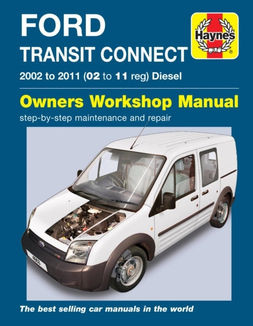 Ford Transit Connect Diesel 02 - 11 Haynes Repair Manual