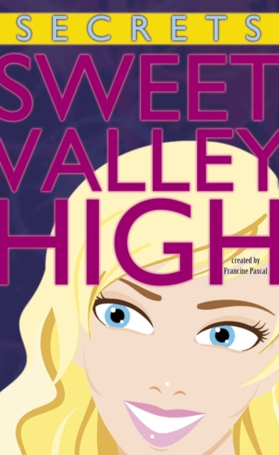 Secrets Sweet Valley High No. 2