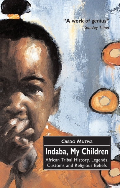 Indaba, My Children: African Tribal History, Legends, Custom