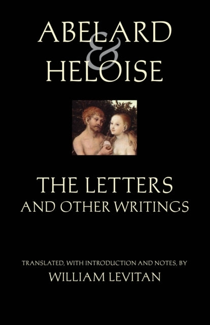 The Letters and Other Writings