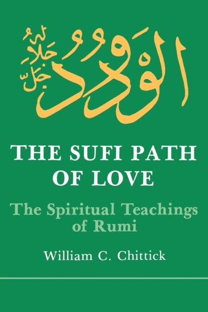 The Sufi Path of Love