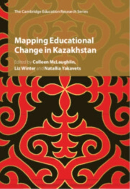 Mapping Educational Change In Kazakhstan