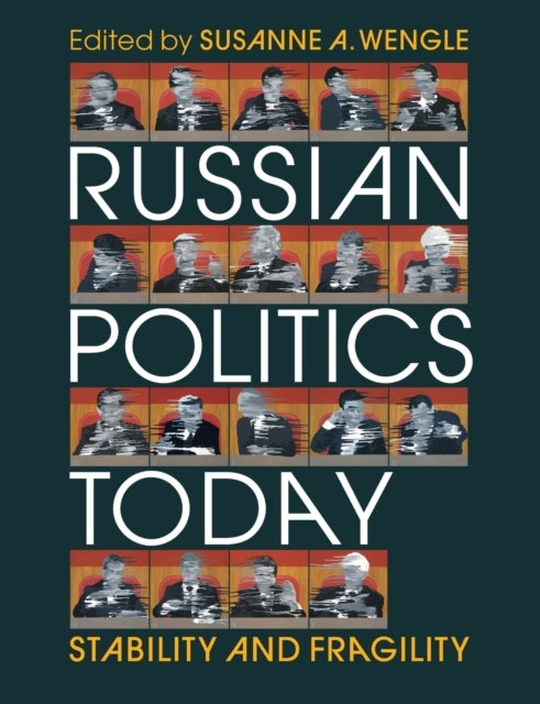 Russian Politics Today