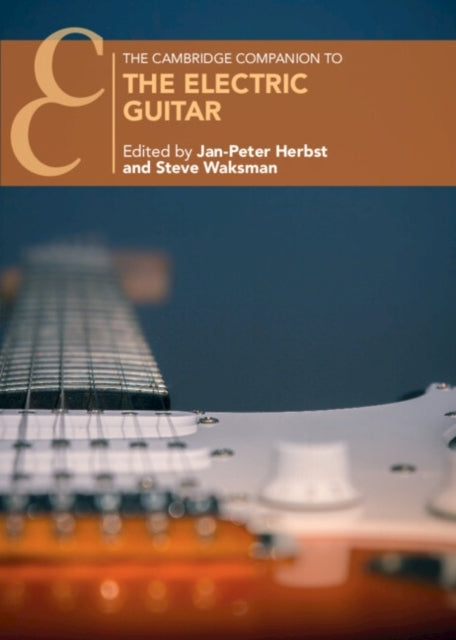 The Cambridge Companion To The Electric Guitar