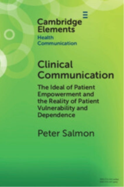 Clinical Communication The Ideal Of Patient Empowerment And