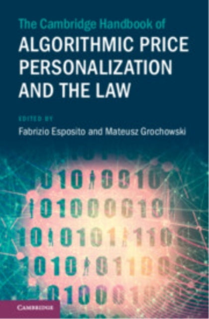 The Cambridge Handbook of Algorithmic Price Personalization