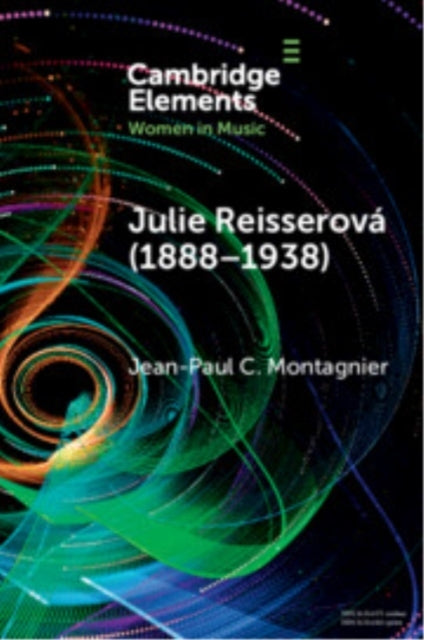 Julie Reisserova 1888–1938 Czech Composer and Feminist