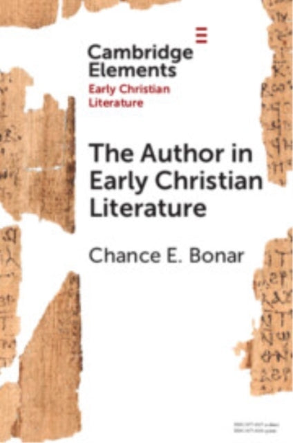 The Author In Early Christian Literature