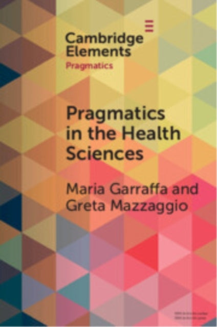 Pragmatics In The Health Sciences