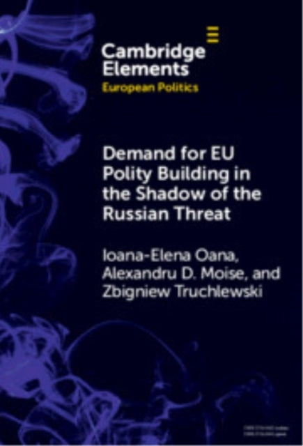 Demand For Eu Polity Building In The Shadow of The Russian T