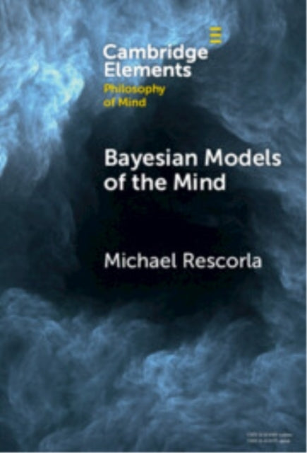 Bayesian Models Of The Mind