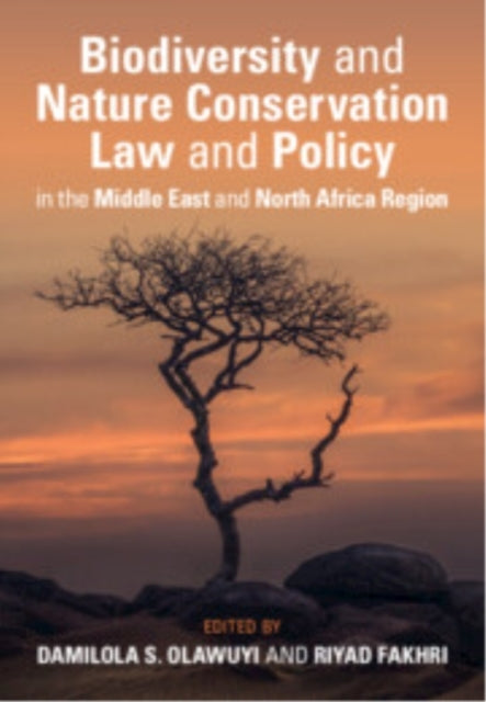 Biodiversity And Nature Conservation Law And Policy In The M