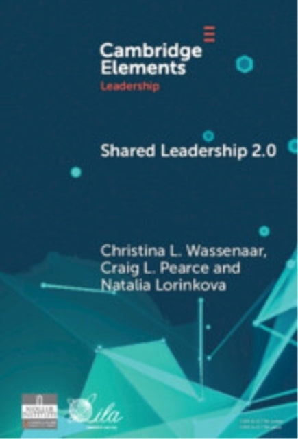 Shared Leadership 2.0 Taking Stock and Looking Forward