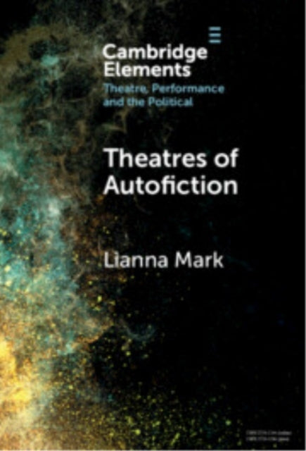 Theatres Of Autofiction