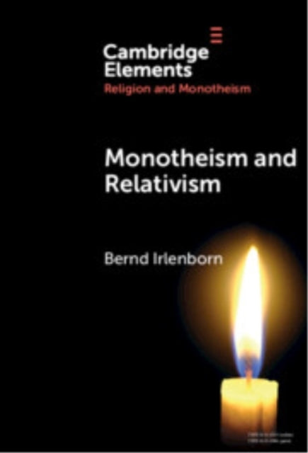 Monotheism And Relativism