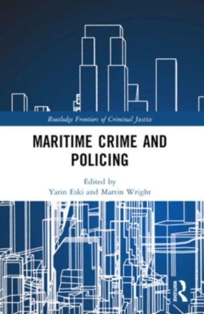 Maritime Crime And Policing