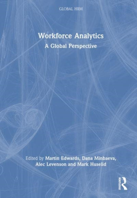 Workforce Analytics A Global Perspective