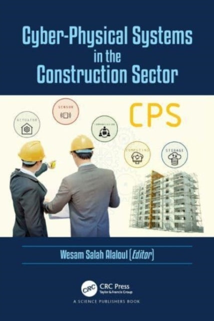 Cyber-Physical Systems In The Construction Sector