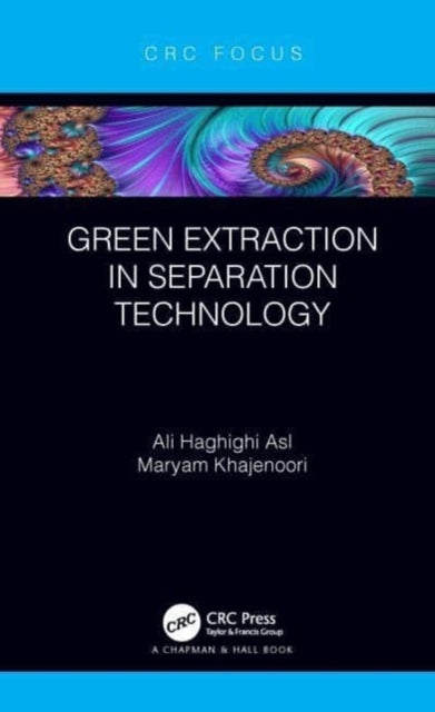 Green Extraction In Separation Technology