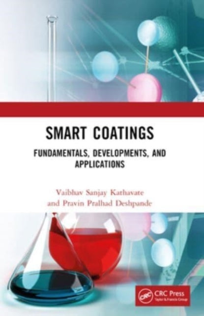 Smart Coatings Fundamentals, Developments, And Applications
