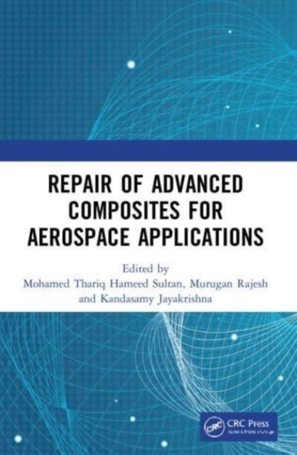 Repair Of Advanced Composites For Aerospace Applications
