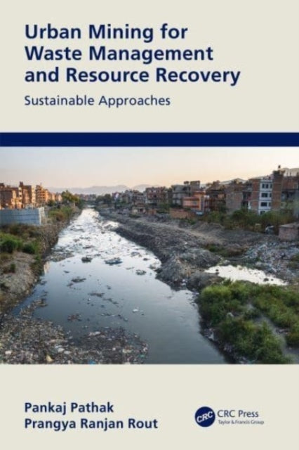 Urban Mining For Waste Management And Resource Recovery Sust