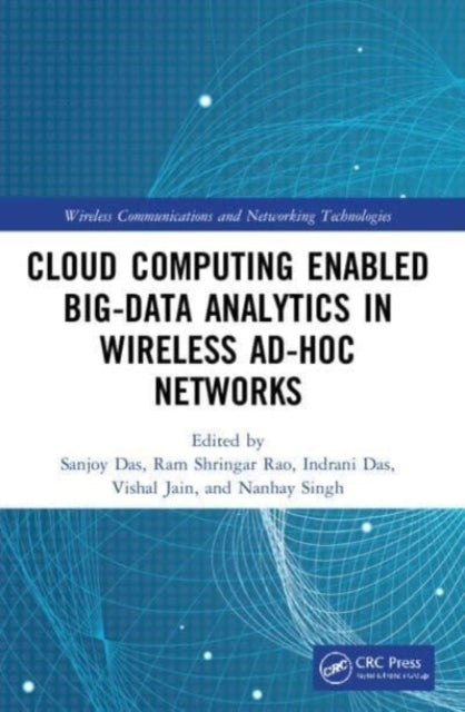 Cloud Computing Enabled Big-Data Analytics In Wireless Ad-Ho
