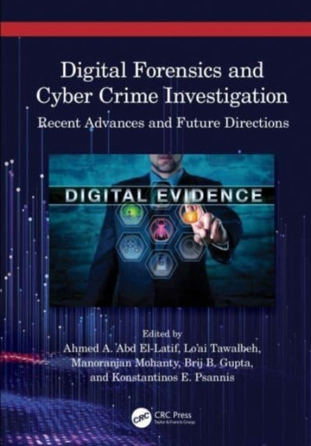 Digital Forensics and Cyber Crime Investigation Recent Advan