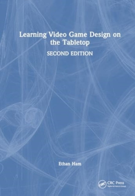 Learning Video Game Design On The Tabletop