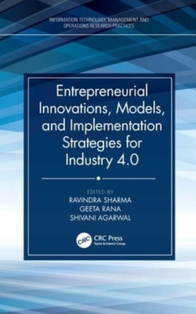 Entrepreneurial Innovations, Models, and Implementation Stra