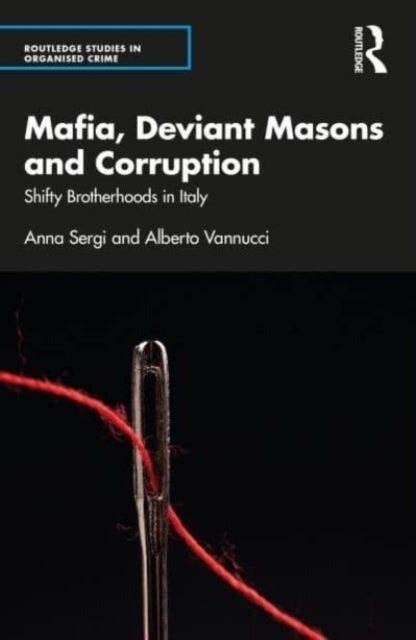 Mafia Deviant Masons and Corruption