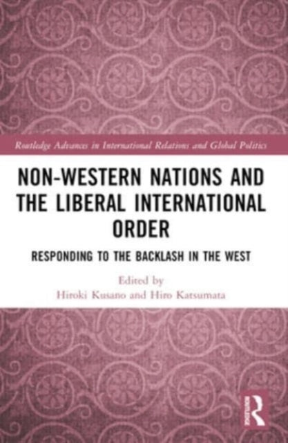 Non-Western Nations and The Liberal International Order Resp