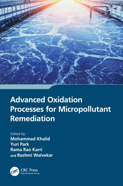 Advanced Oxidation Processes For Micropollutant Remediation
