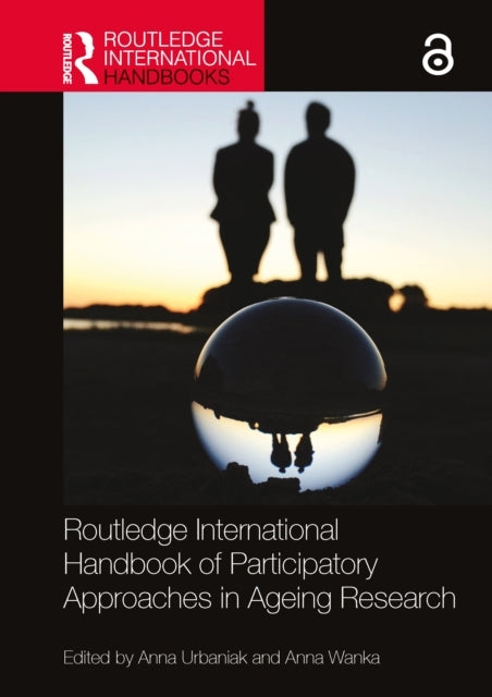 Routledge International Handbook Of Participatory Approaches