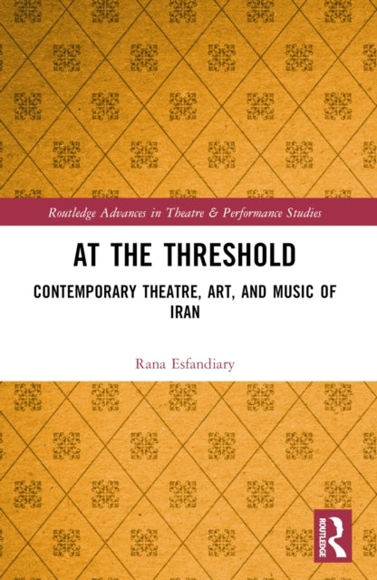 At The Threshold Contemporary Theatre, Art, And Music Of Ira