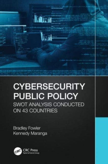 Cybersecurity Public Policy Swot Analysis Conducted On 43 Co