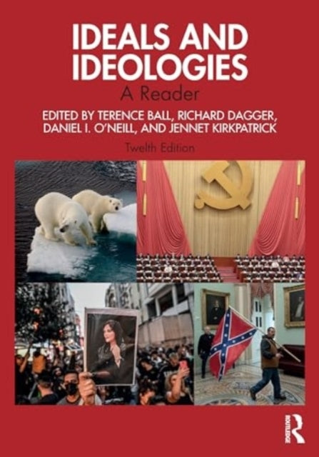 Ideals and Ideologies A Reader