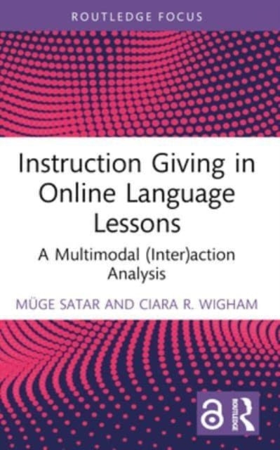Instruction Giving In Online Language Lessons A Multimodal (