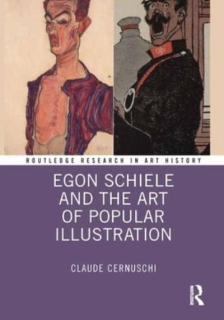 Egon Schiele and The Art of Popular Illustration