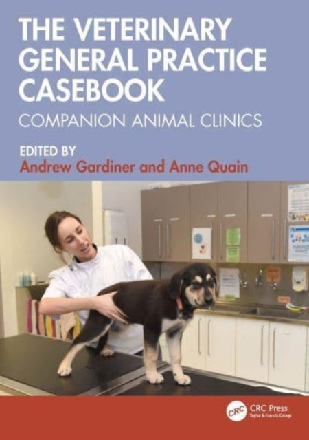 The Veterinary General Practice Casebook Companion Animal Cl