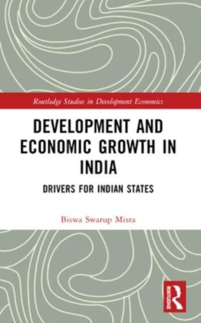 Development and Economic Growth In India Drivers For Indian