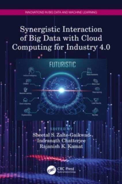 Synergistic Interaction of Big Data With Cloud Computing For