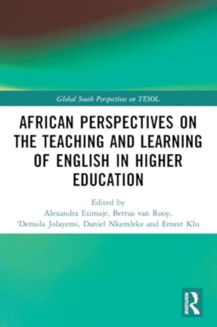 African Perspectives On The Teaching and Learning of English