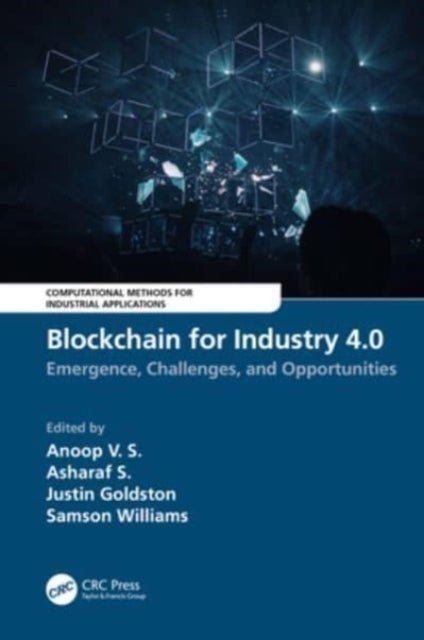 Blockchain For Industry 4.0 Blockchain For Industry 4.0: Eme