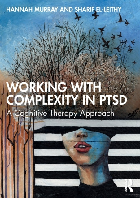 Working With Complexity in Ptsd