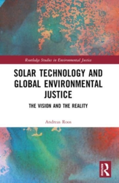 Solar Technology and Global Environmental Justice The Vision