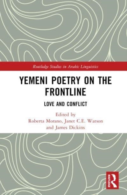 Yemeni Poetry On The Frontline Love and Conflict